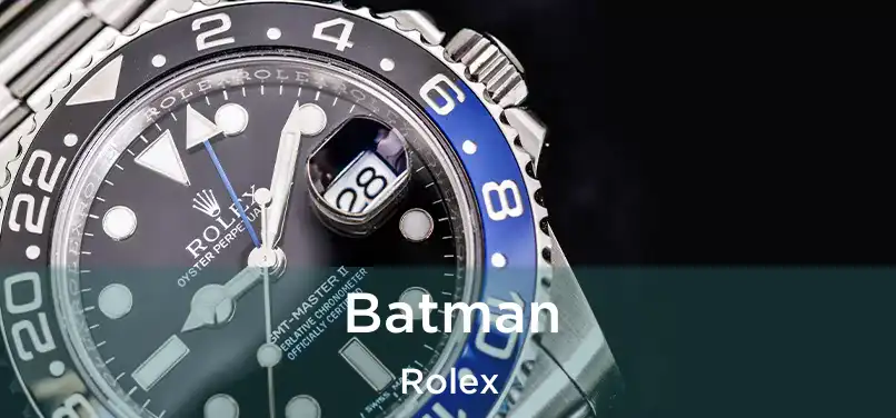  Batman Rolex