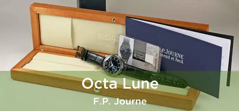  Octa Lune F.P. Journe
