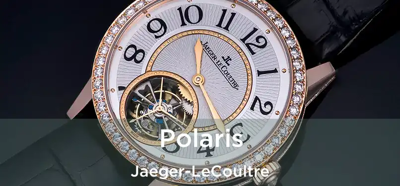  Polaris Jaeger-LeCoultre