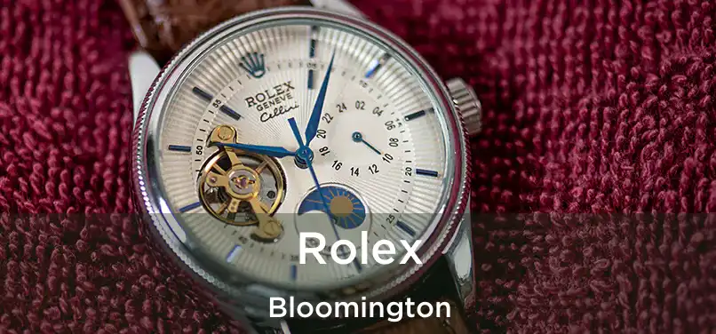  Rolex Bloomington