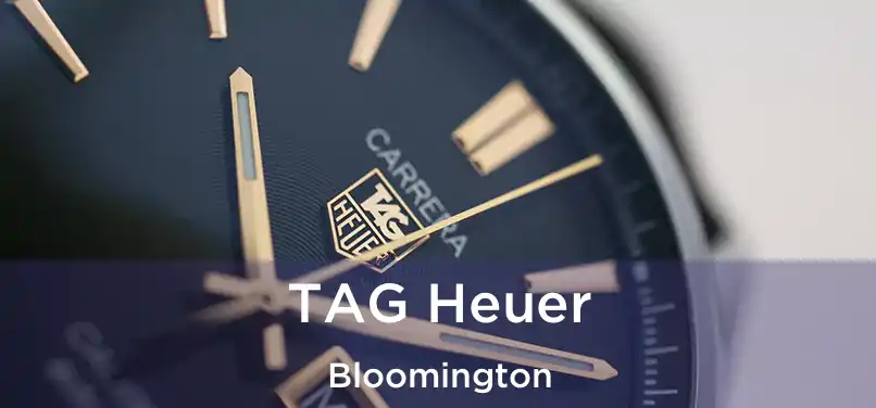  TAG Heuer Bloomington